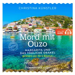 Mord mit Ouzo - Margarita und das tödliche Orakel