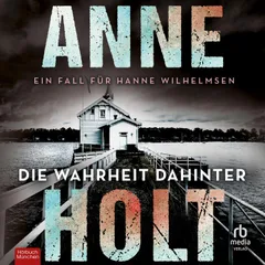 Die Wahrheit dahinter