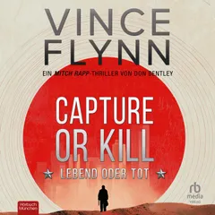 Capture or Kill - Lebend oder tot