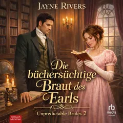 Die büchersüchtige Braut des Earls