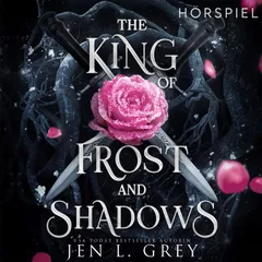The King of Frost and Shadows - Fantasy Hörbuch