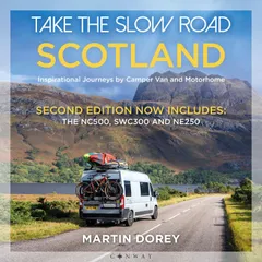 Take the Slow Road: Scotland 2nd edition