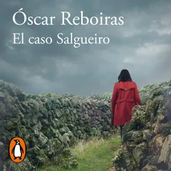 El caso Salgueiro