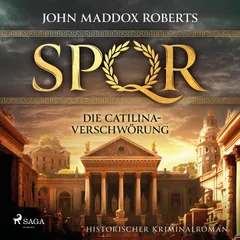 SPQR: Die Catilina-Verschwörung