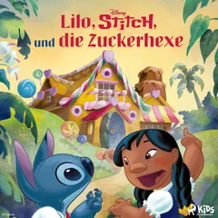 Disney: Lilo, Stitch und die Zuckerhexe