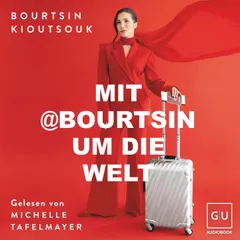 Mit @Bourtsin um die Welt