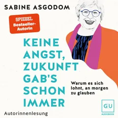 Keine Angst, Zukunft gab's schon immer