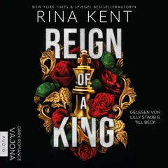 Reign of a King