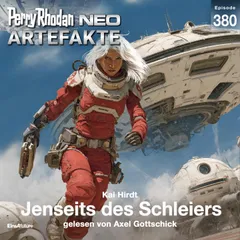 Perry Rhodan Neo 380: Jenseits des Schleiers