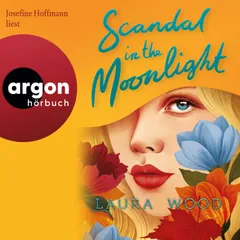 Scandal in the Moonlight - Ein Agency for Scandal-Prequel - Agency for Scandal-Reihe
