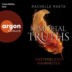 Immortal Truths - Unsterbliche Wahrheiten