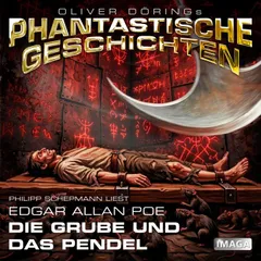 Phantastische Geschichten, Die Grube und das Pendel