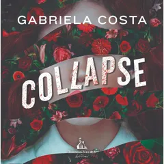 Collapse – Um thriller psicológico da autora de Caledrina Cefyr
