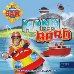 Folgen 79-84: Mann über Bord (Die Original-Hörspiele zur TV-Serie)