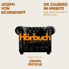 Die Zauberei im Herbste. Eine märchenhafte Erzählung.