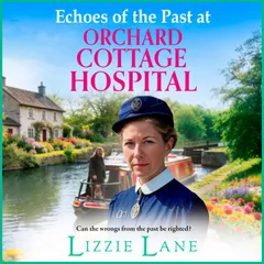 Echoes of the Past at Orchard Cottage Hospital