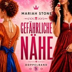 Gefährliche Nähe (Doppelband)