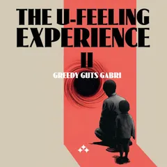 The U-Feeling Experience II