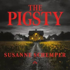 The Pigsty
