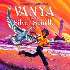 Vanya and the Silver Spindle