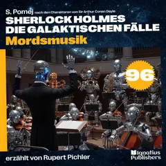 Mordsmusik (Sherlock Holmes - Die galaktischen Fälle, Folge 96)