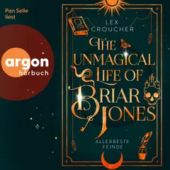 The Unmagical Life of Briar Jones