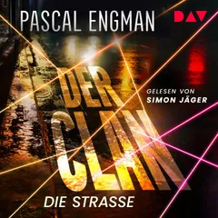 Der Clan – Die Straße