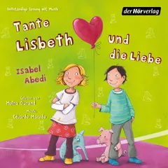Tante Lisbeth und die Liebe