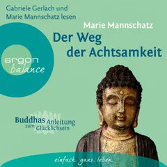 Der Weg der Achtsamkeit