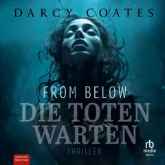From Below - Die Toten warten