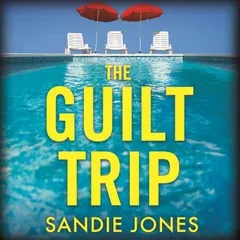 The Guilt Trip