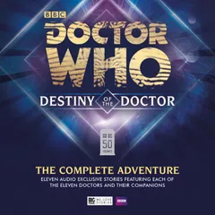 Doctor Who - Destiny of the Doctor - The Complete Adventure