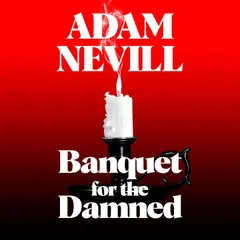 Banquet for the Damned