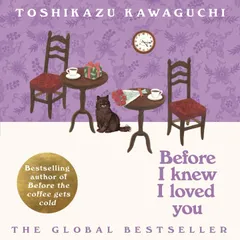 Before I Knew I Loved You