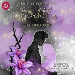 Furchtlos - Lily und Jake