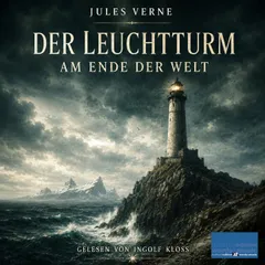 Der Leuchtturm am Ende der Welt