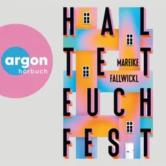 Haltet euch fest