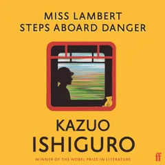 Miss Lambert Steps Aboard Danger