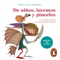 De niños, inventos y pinceles.