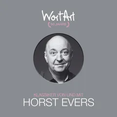 30 Jahre WortArt - Klassiker von und mit Horst Evers
