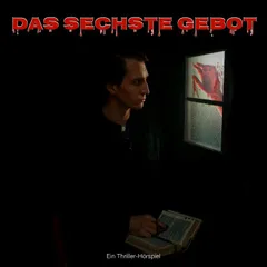 Das sechste Gebot