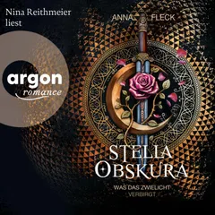 Stella Obskura (Romantasy-Trilogie, Bd. 1)