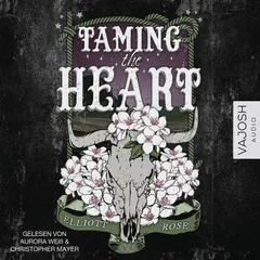 Taming the Heart
