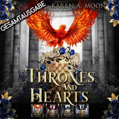 Gesamtausgabe - A Throne of Roses and Thorns