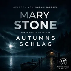 Autumns Schlag - Thriller ( Winter-Black 16 )