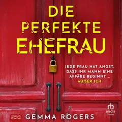 Die perfekte Ehefrau