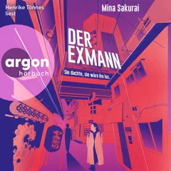 Der Exmann - Sie dachte, sie wäre ihn los.