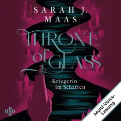 Throne of Glass 2: Kriegerin im Schatten