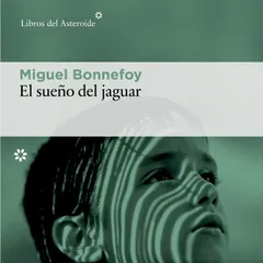 El sueño del jaguar