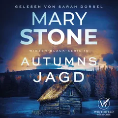 Autumns Jagd - Thriller Hörbuch ( Winter-Black 10 )
